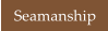 Seamanship
